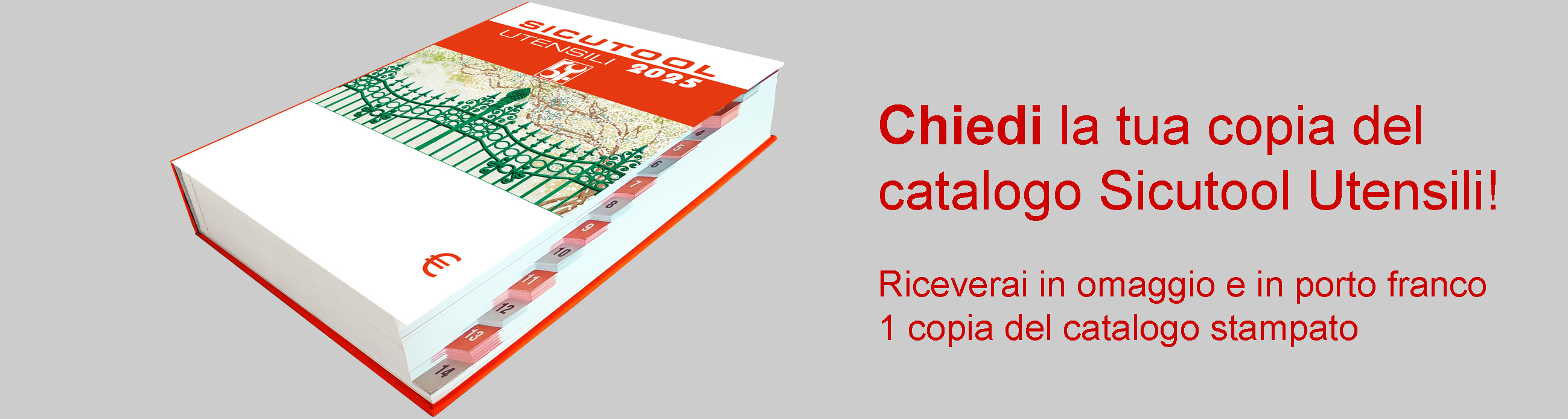 Chiedi 1 copia omaggio del catalogo Sicutool Utensili spedita in porto franco